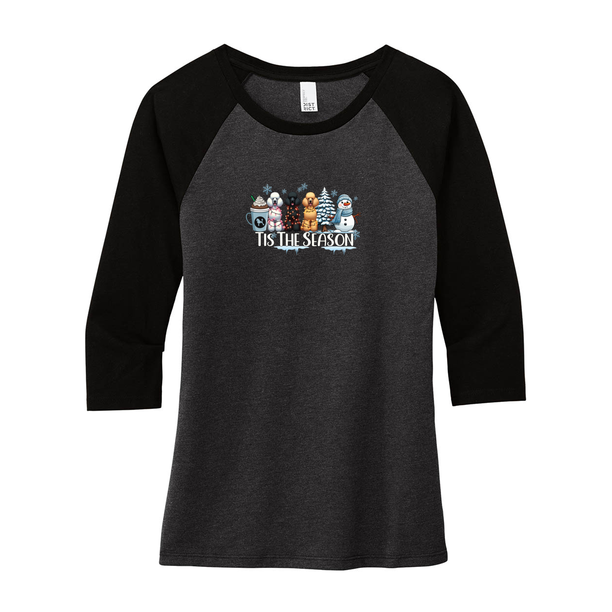 Poodle Tis The Season Winter DM136L District ® Women’s Perfect Tri ® 3/4-Sleeve Raglan - WagALotBowWow